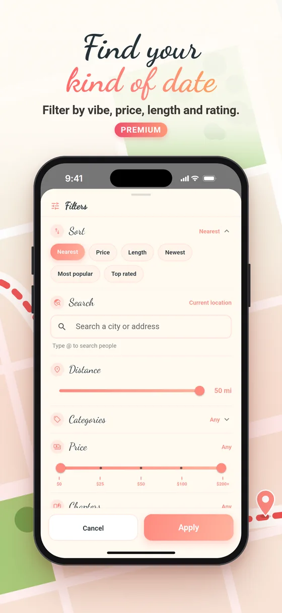 Find your kind of date. Premium filters by vibe, price, length and rating.